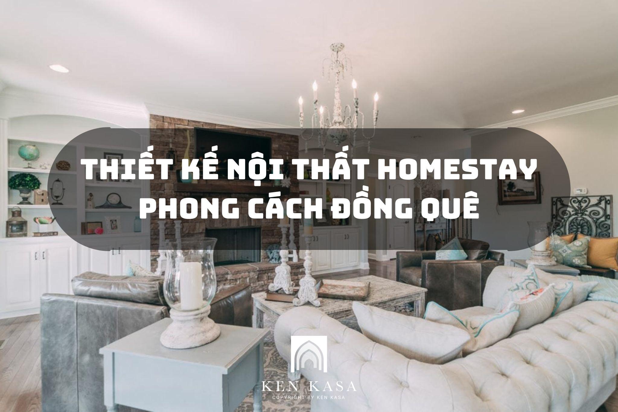 Thiết kế nội thất homestay phong cách đồng quê, nên hay không?